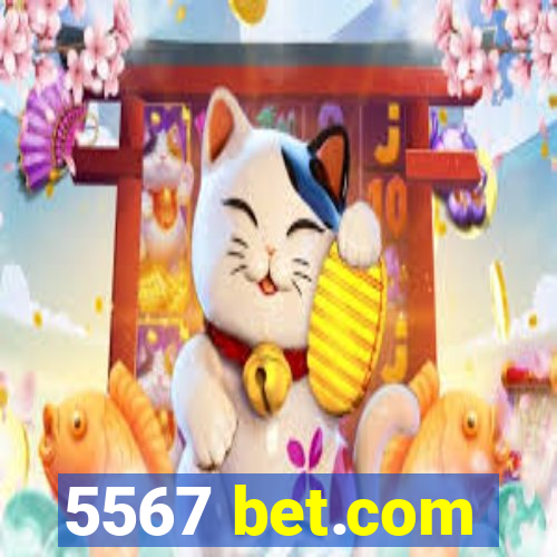 5567 bet.com